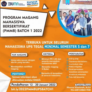 Program Magang Mahasiswa Bersertifikat (PMMB) Batch 1 tahun 2022